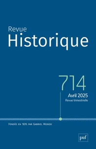 Revue historique N° 714, Mai, 2025