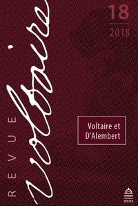 Olivier Ferret - Revue Voltaire N° 18/2018 : Voltaire et D'Alembert.