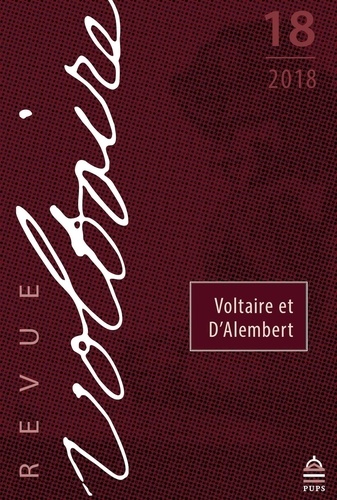 Revue Voltaire N° 18/2018 Voltaire et D'Alembert