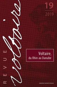 Guillaume Métayer - Revue Voltaire N° 19/2019 : Voltaire, du Rhin au Danube.
