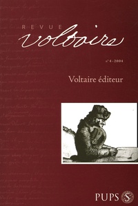 Nicholas Cronk et José-Michel Moureaux - Revue Voltaire N° 4/2004 : Voltaire éditeur.