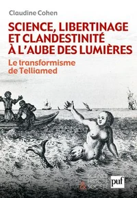 Science, libertinage et clandestinité à l'aube des Lumières