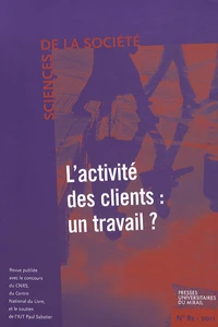 L'activité des clients : un travail ?