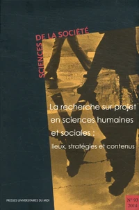 La recherche sur projet en sciences humaines et sociales : lieux, stratégies et contenus