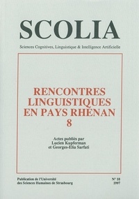Lucien Kupferman et Georges-Elia Sarfati - Scolia N° 10/1997 : Rencontres linguistiques en pays rhénan 8.