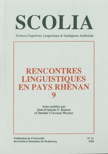 Jean-François Bonnot et Danielle Crévenat-Werner - Scolia N° 11/1998 : Rencontres linguistiques en pays rhénan 9.