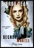 Sierra Dean - Secret McQueen Tome 8 : Secret mortel.