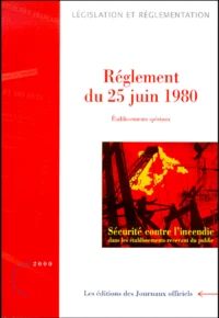 Sécurité contre l'incendie dans les établissements recevant du public