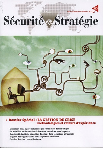  CDSE - Sécurité & Stratégie N° 10 septembre-nove : La gestion de crise.