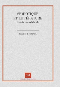 SEMIOTIQUE ET LITTERATURE. Essais de méthode
