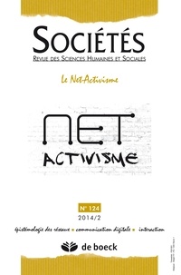 Massimo Di Felice et Stéphane Hugon - Sociétés N° 124/2014/2 : Le net-activisme.