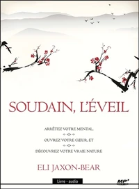 Soudain, l'éveil