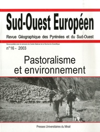 Corinne Eychenne-Niggel - Sud-Ouest Européen N° 16/2003 : Pastoralisme et environnement.