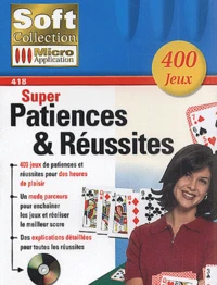 Super patiences & réussites. CD-ROM