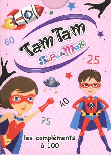 Tam Tam SuperMax. Les compléments à 100