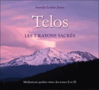 Telos, les 7 rayons sacrés