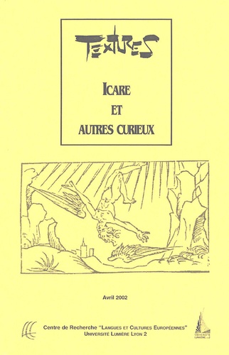 Patricia Desroches et Emmanuelle Aurenche - Textures N° 8, Avril 2002 : Icare et autres curieux.