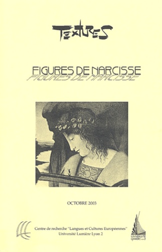 Pascale Brillet-Dubois et Michel Dubuis - Textures N° 9, Octobre 2003 : Figures de Narcisse.