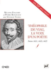 Théophile de Viau, la voix d'un poète