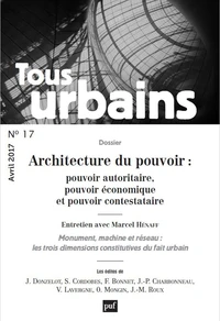 Architecture du pouvoir : pouvoir autoritaire, pouvoir économique et pouvoir contestataire
