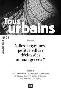 Villes moyennes, petites villes : déclassées ou mal gérées ?
