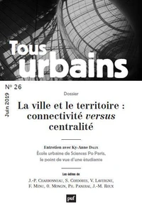 La ville et le territoire : connectivité versus centralité