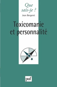 Toxicomanie et personnalité