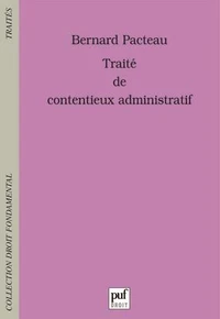 Traité de contentieux administratif