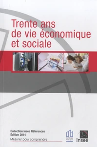 Trente ans de vie économique et sociale