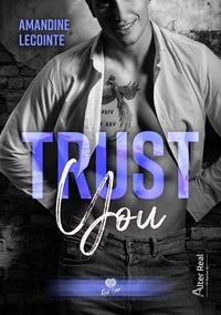 Trust you