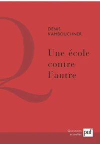 Une école contre l'autre