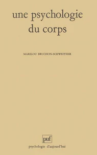 Une psychologie du corps