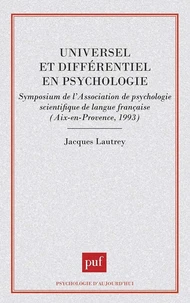Universel et différentiel en psychologie