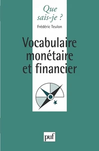 Vocabulaire monétaire et financier