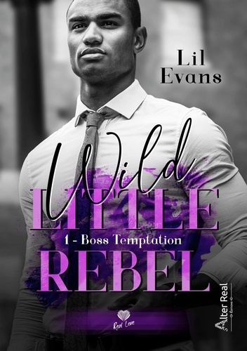 Wild Little Rebel Tome 1 Boss Temptation