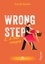 Wrong Step Tome 2 A tout rompre