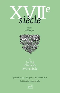 XVIIe siècle N° 302, janvier 2024