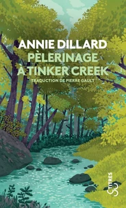 Pélerinage à Tinker Creek