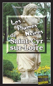 Les plumes noires de Saint-Cyr-sur-Loire