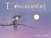 L'émouvantail Tome 1