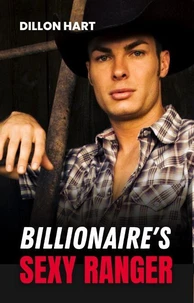 Billionaire’s Sexy Ranger