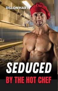 Seduced by the Hot Chef