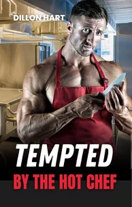Tempted by the Hot Chef
