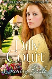 Dilly Court - The Country Bride.