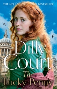 Dilly Court - The Lucky Penny.
