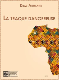 La traque dangereuse