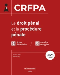 Le droit pénal et la procédure pénale