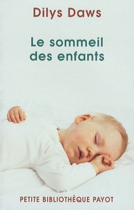 Dilys Daws - Le sommeil des enfants.