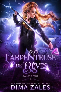 L’arpenteuse de rêves