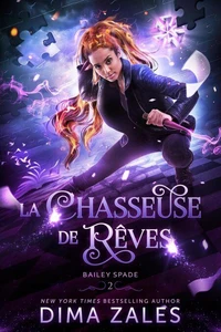La chasseuse de rêves